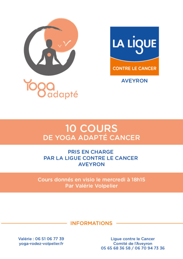 Cours de Yoga adapté, conventionnés Ligue Contre le Cancer